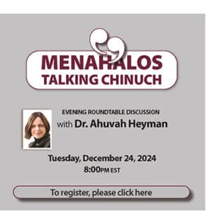 Menahalos Talking Chinuch